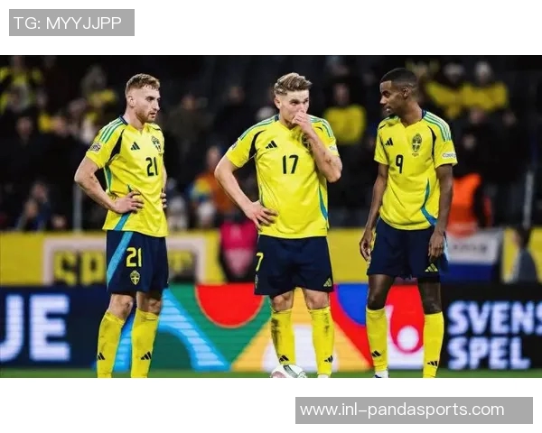 瑞典世预赛形势严峻伊萨克呼吁专注比赛重拾信心