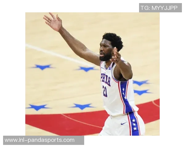 恩比德谈身心状态良好对篮球的热爱让他倍感快乐 恩比德谈身心状态良好对篮球的热爱让他倍感快乐