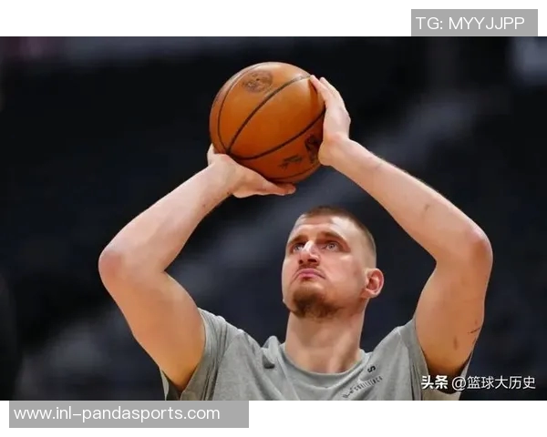 约基奇轻松砍下33分15板16助展现超凡实力媒体人称其表现令人惊叹